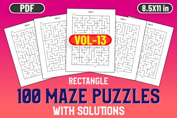 100 Maze Puzzles KDP Interior Vol - 13: A Comprehensive Guide for Puzzle Enthusiasts