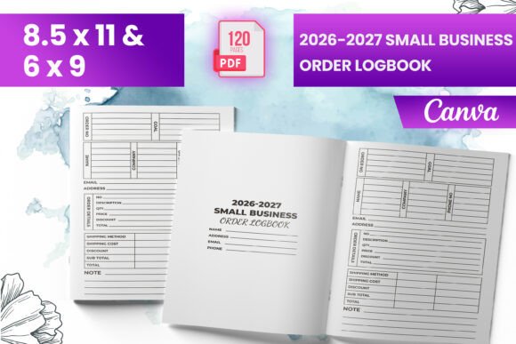 2026-2027 Small Business Order Logbook: A Practical Tool for Streamlining Operations
